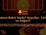 Bedava-Bahis-Nedir-Kosullar-Turler-ve-Degeri-overlay-1788171228.jpg