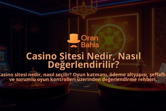Casino-Sitesi-Nedir-Nasil-Degerlendirilir-overlay-1788101464.jpg